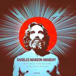 Charles Manson Anarchy