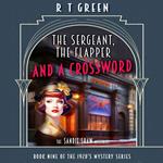 Sandie Shaw Mysteries, The: Book 9, The Sergeant, the Flapper and a Crossword