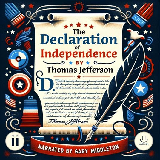 Declaration of Independence, The