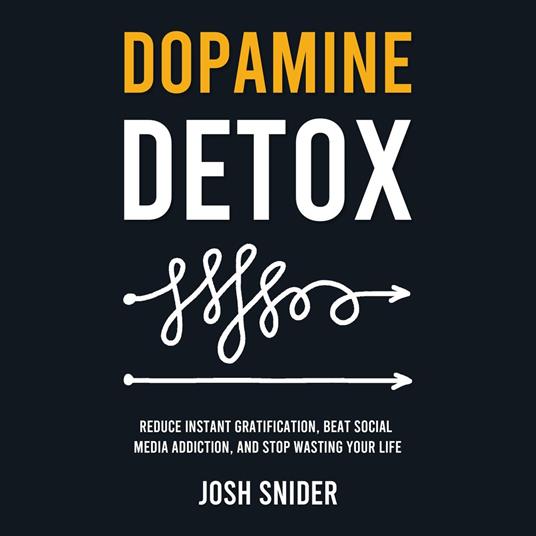 Dopamine Detox