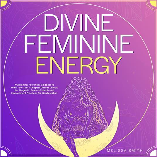 Divine Feminine Energy