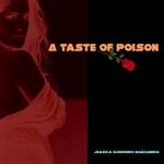 Taste of Poison, A