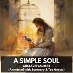 Simple Soul, A (Unabridged)