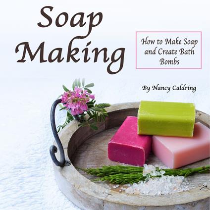 Soap Making