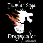 Prince's Dragoncaller, The