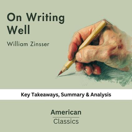 On Writing Well by William Zinsser