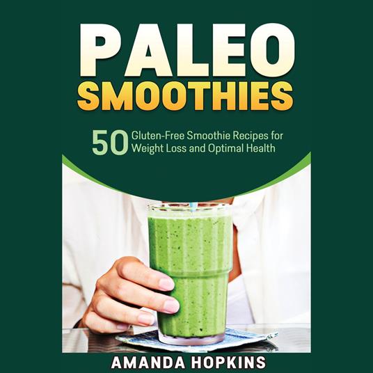 Paleo Smoothies