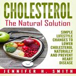 Cholesterol: The Natural Solution