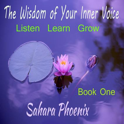 Wisom Of Your Inner Voice, The