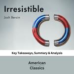 Irresistible by Josh Bersin