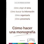 ¿CÓMO HACER UNA MONOGRAFÍA?