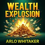 Wealth Explosion: Slash Your Taxes, Boost Your Finances