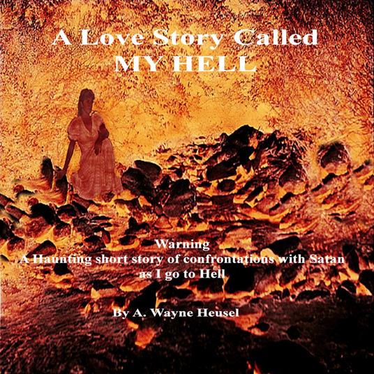 Love Story Called My Hell, A