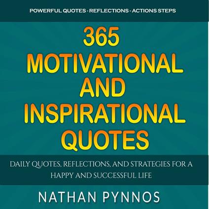 WORDS OF WISDOM - Daily Quotes and Reflections: 365 Powerful Inspirational And Motivational Quotes For Happiness And Success