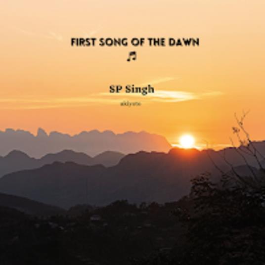 First Song of the Dawn