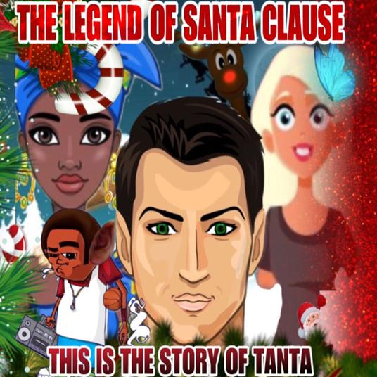 Legend of Santa Clause, The - This is the Story of Tanta