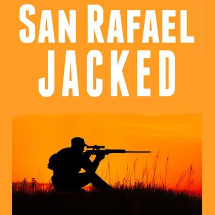 San Rafael Jacked