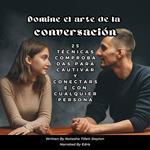 Domine el arte de la conversación