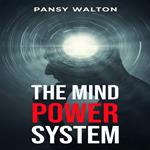 MIND POWER SYSTEM, THE