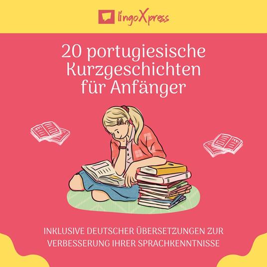 20 portugiesische Kurzgeschichten für Anfänger