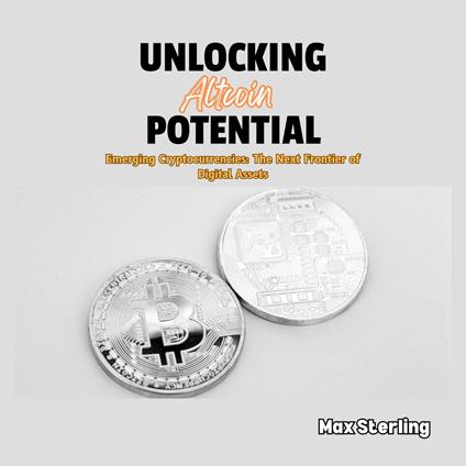 Unlocking Altcoin Potential