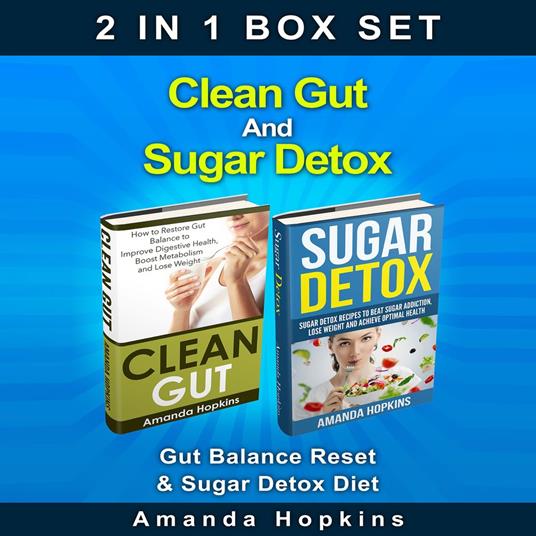 Clean Gut And Sugar Detox Box Set (2 in 1)