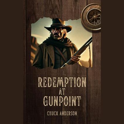 Redemption at Gunpoint