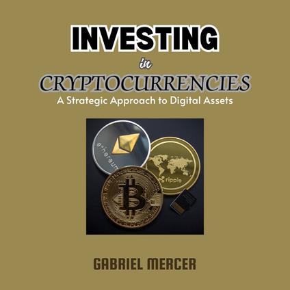 Investing in Cryptocurrencies