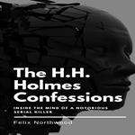 H.H. Holmes Confessions, The