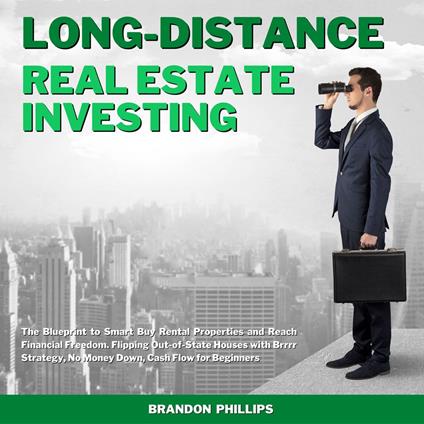 Long-Distance Real Estate Investing