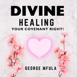 Divine Healing