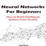 Neural Networks For Beginners