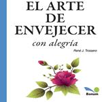 El arte de envejecer