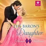 Baron's Daughter, The