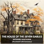 House of the Seven Gables, The (Unabridged)