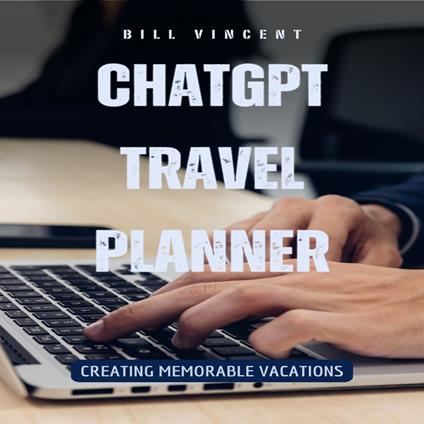 ChatGPT Travel Planner