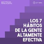 Los 7 hábitos de la gente altamente efectiva