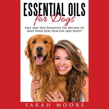 Essential Oils for Dogs