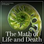 Math of Life and Death, The