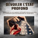 Dévoiler l'État profonde