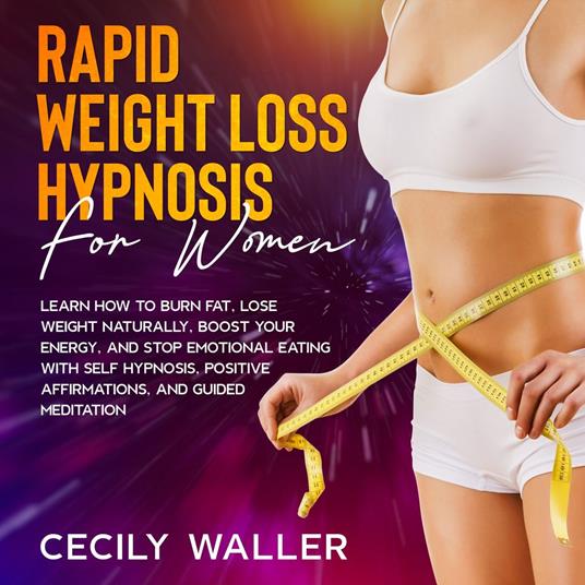 Rapid Weight Loss Hypnosis for Women