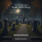 None Shall Sleep - Reworked