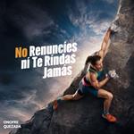 No Renuncies Ni Te Rindas Jamás