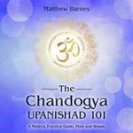 Chandogya Upanishad 101, The