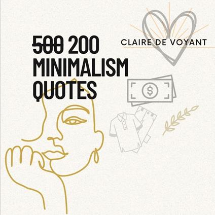 200 Minimalism Quotes