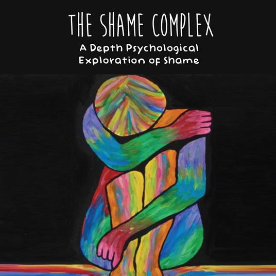 Shame Complex, The