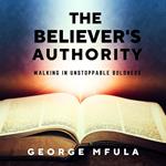 Believer's Authority, The