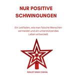 Nur Positive Schwingungen