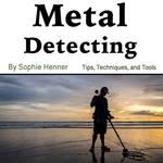 Metal Detecting