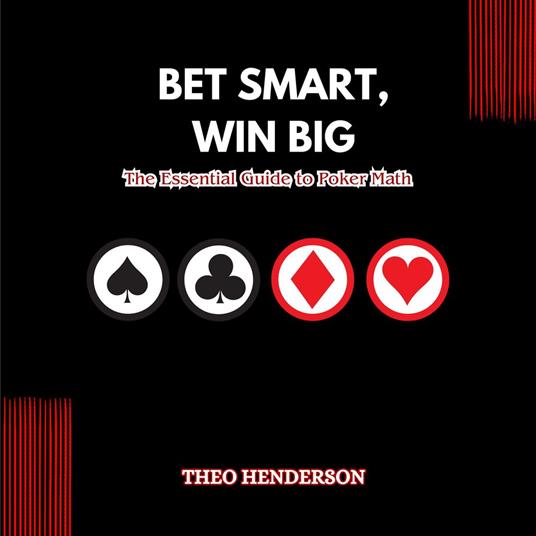 Bet Smart, Win Big